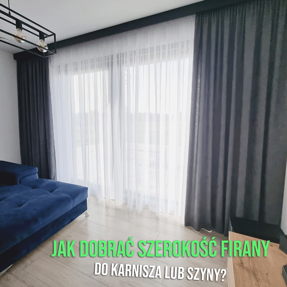 jak_dobrac_szerokosc_firany